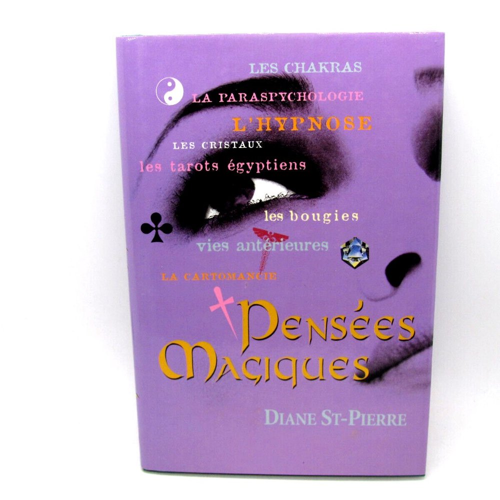 Diane St-Pierre - Pensées Magiques Livre French